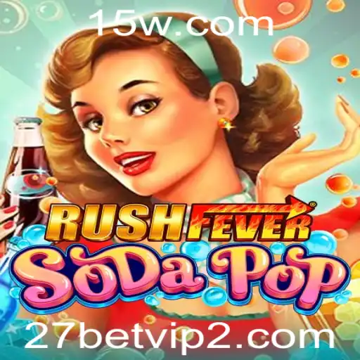 Explorando o Mundo de RushFeverSodaPop: Um Mergulho nas Aventuras e Regras de 27 Betvip